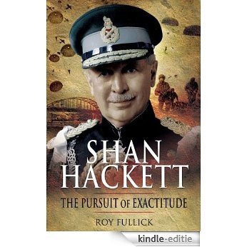 Shan Hackett: The Pursuit of Exactitude [Kindle-editie]
