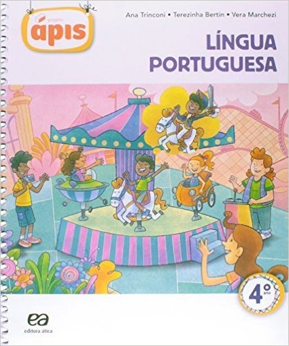 Projeto Ápis. Lingua Portuguesa. 4º Ano