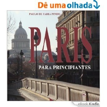 Paris para principiantes [eBook Kindle]