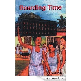 Boarding Time (English Edition) [Kindle-editie]