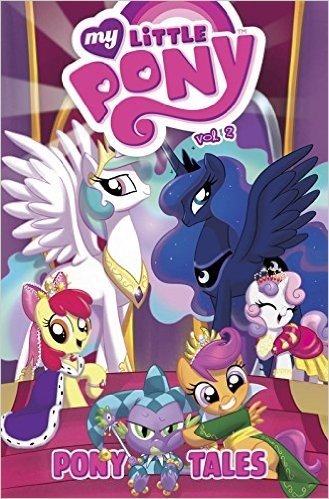 My Little Pony: Pony Tales, Volume 2