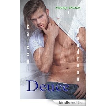 Deuce (Swamp Desires Book 1) (English Edition) [Kindle-editie] beoordelingen