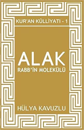 indir Kur&#39;an Külliyatı 1 - Alak Rabb&#39;in Molekülü