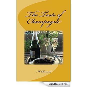 The Taste of Champagne (English Edition) [Kindle-editie]