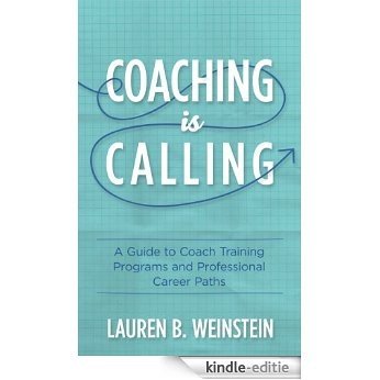 Coaching is Calling (English Edition) [Kindle-editie] beoordelingen