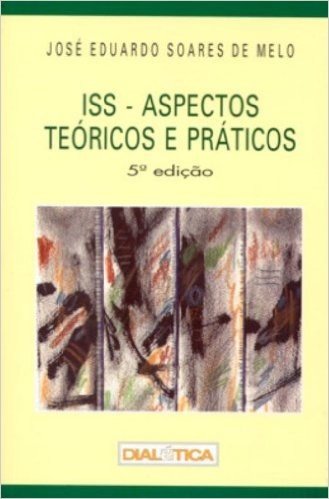 ISS. Aspectos Teóricos e Práticos