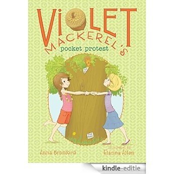 Violet Mackerel's Pocket Protest (English Edition) [Kindle-editie]