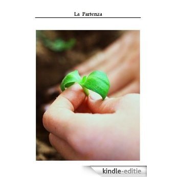 La Partenza (Italian Edition) [Kindle-editie]