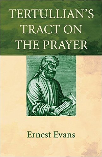 Tertullian's Tract on the Prayer baixar