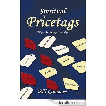 Spiritual Pricetags:Things that Money Can't Buy (English Edition) [Kindle-editie]