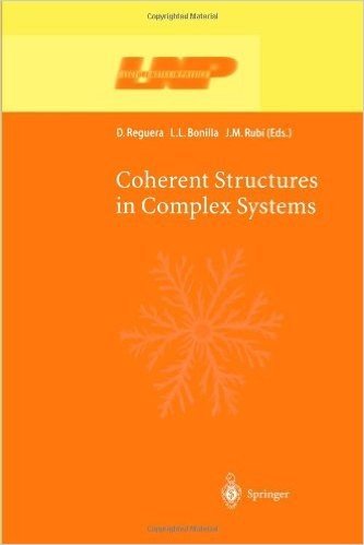 Coherent Structures in Complex Systems: Selected Papers of the XVII Sitges Conference on Statistical Mechanics Held at Sitges, Barcelona, Spain, 5 9 J