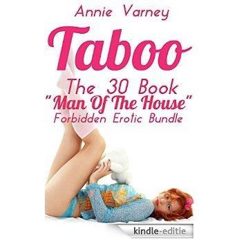 TABOO | 30 Book "Man Of The House" Forbidden Erotica Bundle (English Edition) [Kindle-editie] beoordelingen