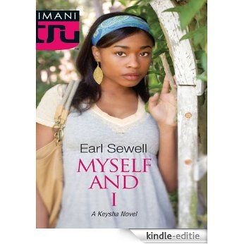 Myself and I (Keysha's Drama) [Kindle-editie]