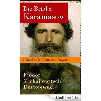 Die Brüder Karamasow - Vollständige deutsche Ausgabe (German Edition) [Kindle-editie] beoordelingen
