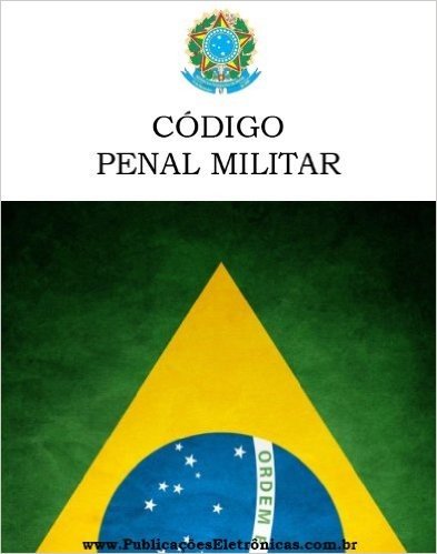Código Penal Militar Brasileiro baixar