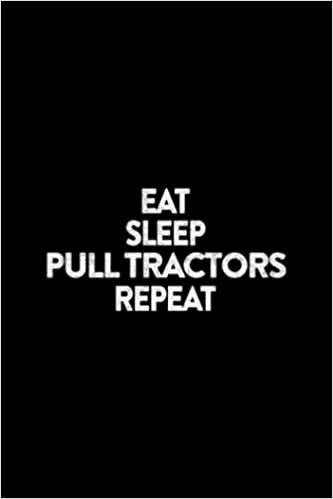indir Visitor Register - Eat Sleep Pull Tractors Repeat Pretty: Visitor Register Book for Business, Visitor Book For Signing In and Out, 6” x 9” Large (Visitor&#39;s sign in record book Series),Business