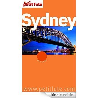 Sydney 2014 Petit Futé (City Guides Monde) [Kindle-editie]