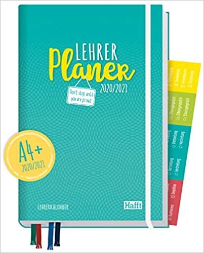 Lehrer-Planer 2020/2021 A4+ [Petrol] Hardcover Lehrerkalender Schuljahresplaner mit Sprüchen, Stickern und nützlichen Features - smart & gut gelaunt das Schuljahr planen | nachhaltig & klimaneutral