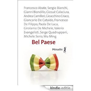 Bel Paese (Bibliothèque italienne) [Kindle-editie]