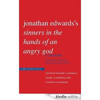 Jonathan Edwards's "Sinners in the Hands of an Angry God": A Casebook [Kindle-editie] beoordelingen