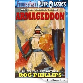 ARMAGEDDON [The Rog Phillips Collection] [Kindle-editie]