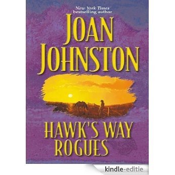 Hawk's Way Rogues: Honey and the Hired Hand\The Cowboy Takes a Wife\The Temporary Groom [Kindle-editie] beoordelingen