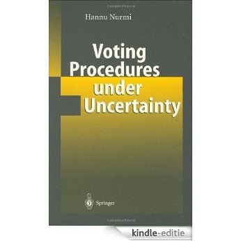 Voting Procedures under Uncertainty [Kindle-editie]
