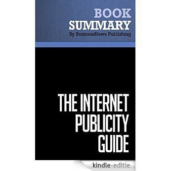 Summary: The Internet Publicity Guide - V.A. Shiva: How To Maximize Your Marketing And Promotion In Cyberspace (English Edition) [Kindle-editie] beoordelingen