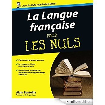 La Langue française Pour les Nuls [Kindle-editie]