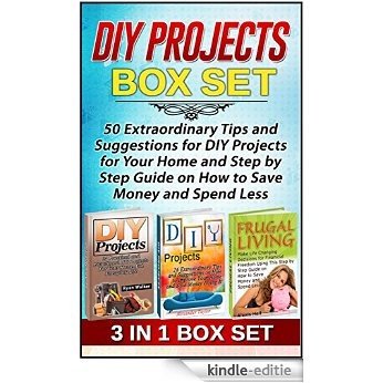 DIY Projects Box Set: 50 Extraordinary Tips and Suggestions for DIY Projects for Your Home and Step by Step Guide on How to Save Money and Spend Less (DIY ... diy projects for the home) (English Edition) [Kindle-editie] beoordelingen