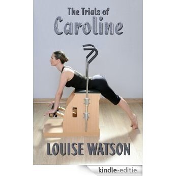The Trials of Caroline (English Edition) [Kindle-editie] beoordelingen