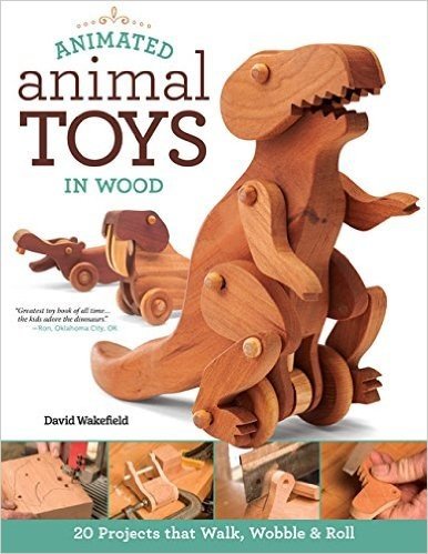 Animated Animal Toys in Wood: 20 Projects That Walk, Wobble & Roll baixar