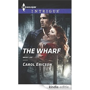 The Wharf (Brody Law) [Kindle-editie]