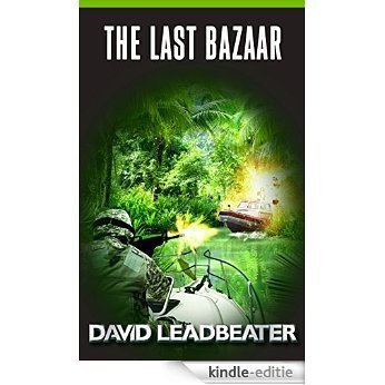 The Last Bazaar (Matt Drake Book 12) (English Edition) [Kindle-editie]