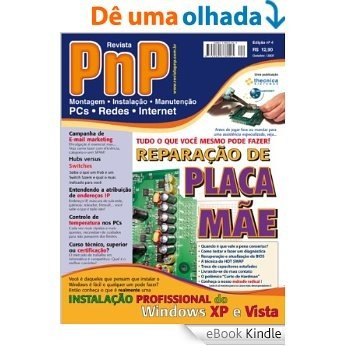 PnP Digital nº 4 - Reparação de placa-mãe, instalação profissional do Windows, controle de temperatura dos PCs, atribuição de endereços IP, e-mail marketing [eBook Kindle]
