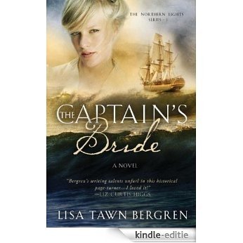 The Captain's Bride (Northern Lights) [Kindle-editie]