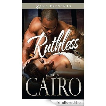 Ruthless (Zane Presents) (English Edition) [Kindle-editie]