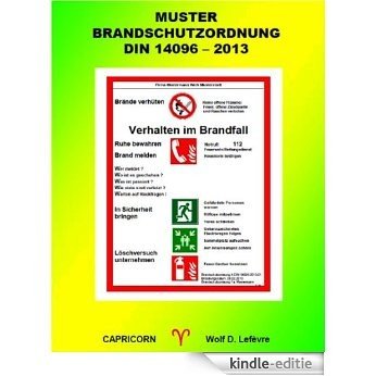MUSTER BRANDSCHUTZORDNUNG DIN 14096 - 2013 (Organisatorischer Brandschutz, Fachbuch) (German Edition) [Kindle-editie]