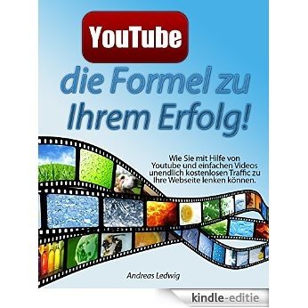 YouTube - die Formel zu Ihrem Erfolg! (German Edition) [Kindle-editie] beoordelingen