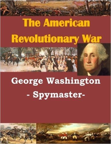 George Washington - Spymaster-