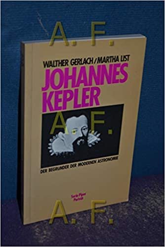 Johannes Kepler: Der Begründer der modernen Astronomie