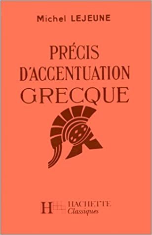 Précis d'accentuation grecque 6e à 3e - Livre de l'élève - Edition 1967 (Grammaire grecque)