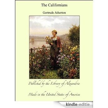The Californians [Kindle-editie]