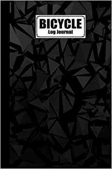 indir Bicycle Log Journal: Premium Black Cover Cover Bicycle Log Journal, Training Notebook For Cyclists &amp; Cycling Enthusiasts, 120 Pages, Size 6&quot; x 9&quot; | by Axel Blank