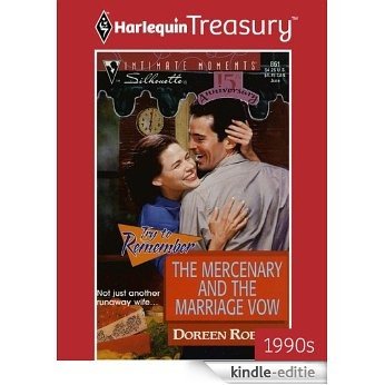 The Mercenary And The Marriage (Try to Remember) [Kindle-editie]