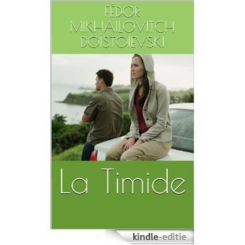 La Timide (French Edition) [Kindle-editie]