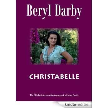 CHRISTABELLE (Cretan Saga Book 5) (English Edition) [Kindle-editie]