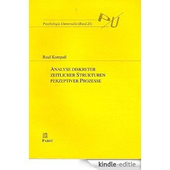 Analyse diskreter zeitlicher Strukuren perzeptiver Prozesse [Print Replica] [Kindle-editie] beoordelingen