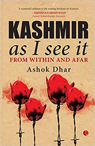 indir Kashmir As I See It; From within and afar