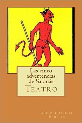 Las cinco advertencias de Satanás / The five warnings of Satan